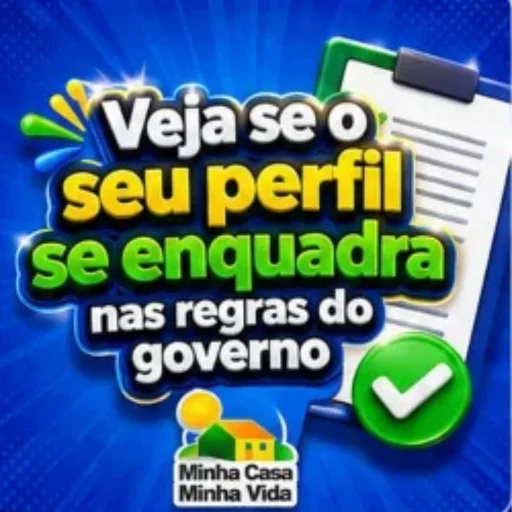 Perfil aprovado nas regras do governo, Minha Casa Minha Vida